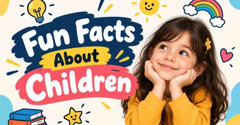 Fun facts about children featuring a happy child and colorful educational illustrations